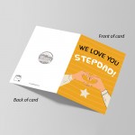 Fathers Day Card For Step Dad, WE LOVE YOU STEPDAD CARD