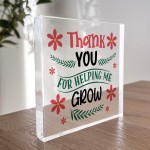 Thank You For Helping Me Grow Acrylic Block Gift For Teacher