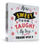 Thank You Gifts For Teacher Appreciation Acrylic Block Gifts