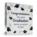 Congratulations On Your GRADUATION Gift Acrylic Block Graduation