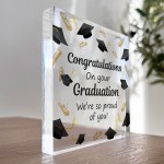 Congratulations On Your GRADUATION Gift Acrylic Block Graduation