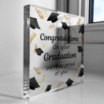 Congratulations On Your GRADUATION Gift Acrylic Block Graduation