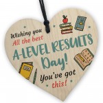 A Levels Results Day Wishing You The Best Wooden Heart Good Luck