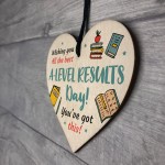 A Levels Results Day Wishing You The Best Wooden Heart Good Luck