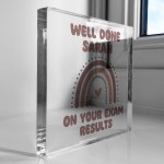 Well Done On Your Exam Results Personalised Acrylic Block