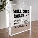 Well Done On Your Exam Results Gift Personalised Acrylic Block