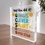 YOU DID IT Congratulations Gift For Daughter Son Acrylic Block