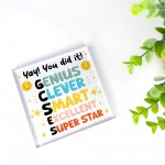 YOU DID IT Congratulations Gift For Daughter Son Acrylic Block