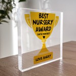 Personalised Best Nursery Award Acrylic Best Nursery Trophy