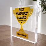 Personalised Best Nursery Award Acrylic Best Nursery Trophy