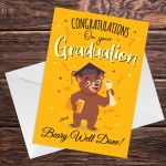 Congratulations On Your Graduation Beary Well Done Cards