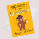 Congratulations On Your Graduation Beary Well Done Cards