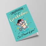 Congratulations On Your Graduation So Proud Of You Card