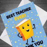 BEST TEACHER EVER CARD Thank You Card For Teacher