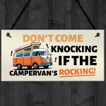 Novelty Campervan Sign FUNNY Campervan Plaque Travel Door Plaque