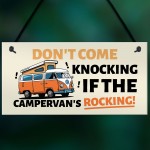 Novelty Campervan Sign FUNNY Campervan Plaque Travel Door Plaque