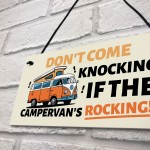 Novelty Campervan Sign FUNNY Campervan Plaque Travel Door Plaque