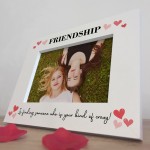 Funny FRIENDSHIP Picture Frame Gift For Best Friend Birthday