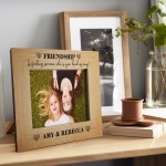 PERSONALISED FRIENDSHIP Picture Frame Gift For Best Friend