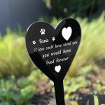 Personalised Pet Loss Memorial Stake For Grave Garden Memorial 