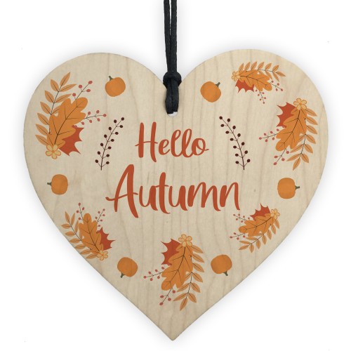 Wooden Autumn Sign Hello Autumn Sign Hello Autumn Gifts Heart