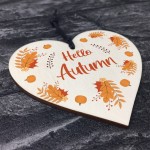 Wooden Autumn Sign Hello Autumn Sign Hello Autumn Gifts Heart