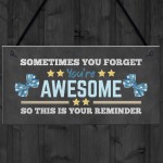 YOU ARE AWESOME REMINDER Sign Gift For Best Friend Birthday