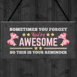 Gift For Best Friend YOU ARE AWESOME Sign For Birthday Christmas