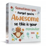 YOU ARE AWESOME Standing Sign Gifts for Her Christmas Birthday