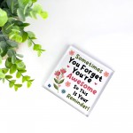 You Are Awesome Standing Plaque Friendship Gift for Women