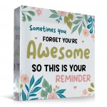 You Are Awesome Gift For Best Friend Mum Sister Auntie Colleague