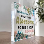 You Are Awesome Gift For Best Friend Mum Sister Auntie Colleague