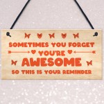 Reminder You Are Awesome Christmas Birthday Gifts for Mum Sister