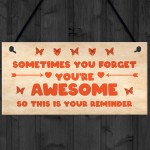 Reminder You Are Awesome Christmas Birthday Gifts for Mum Sister