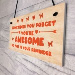 Reminder You Are Awesome Christmas Birthday Gifts for Mum Sister