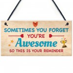 You Are Awesome Reminder Gift Birthday Gifts for Best Friend