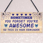 Birthday Gifts for Best Friend You Are Awesome Hanging Sign