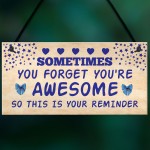 Birthday Gifts for Best Friend You Are Awesome Hanging Sign