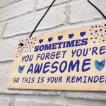 Birthday Gifts for Best Friend You Are Awesome Hanging Sign