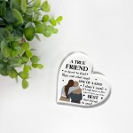 TRUE FRIEND Gift FRIENDSHIP PLAQUE Acrylic Heart Friendship Gift