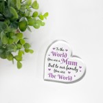 Special Mum Gift For Birthday Christmas You Are The World