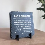 Dad and Daughter Gifts Slate Sign Christmas Birthday Gift