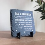 Dad and Daughter Gifts Slate Sign Christmas Birthday Gift