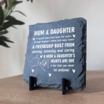 Mum and Daughter Gifts Slate Sign Christmas Birthday Gifts