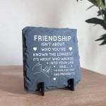 Friendship Plaques Slate Standing Plaque Gifts For Women