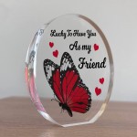 Inspirational Best Friend Gift Acrylic Plaque