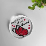 Inspirational Best Friend Gift Acrylic Plaque