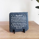 Step Dad Gift from Stepchildren Slate Plaque Stepdad Birthday