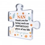 Thank You Gift For Nan Puzzle Piece IMPORTANT PIECE OF MY LIFE