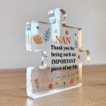 Thank You Gift For Nan Puzzle Piece IMPORTANT PIECE OF MY LIFE